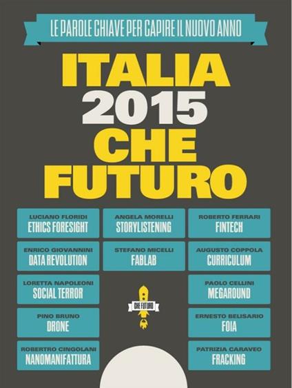 Italia 2015: CheFuturo! - Riccardo Luna - ebook