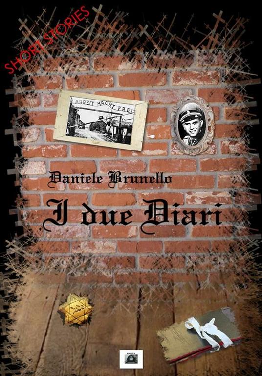I due diari - Daniele Brunello - ebook