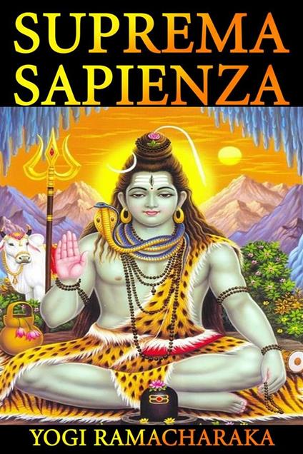 Suprema sapienza - Ramacharaka - ebook