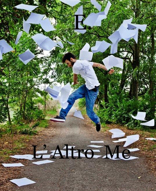 L' altro me - E. - ebook