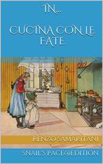 In cucina con le fate