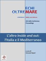 L' altro inside and out: l'Italia e il Mediterraneo