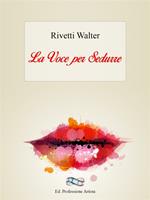 La voce per sedurre