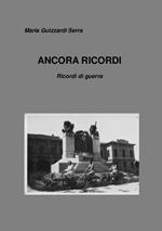 Ancora ricordi. Ricordi di guerra