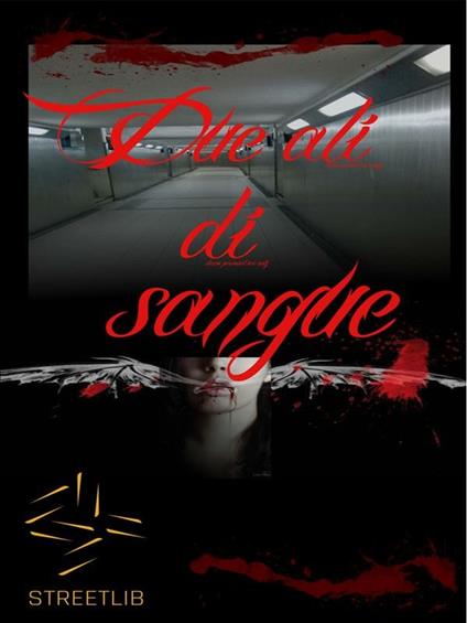 Due ali di sangue - Elèonore G. Liddell - ebook