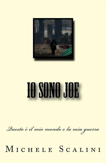 Io sono Joe - Michele Scalini - ebook