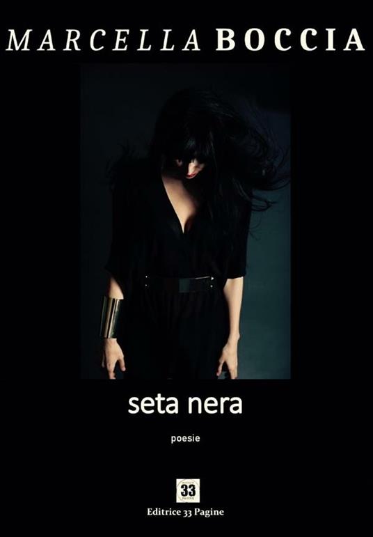 Seta nera - Marcella Boccia - ebook