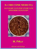 il cibo come medicina