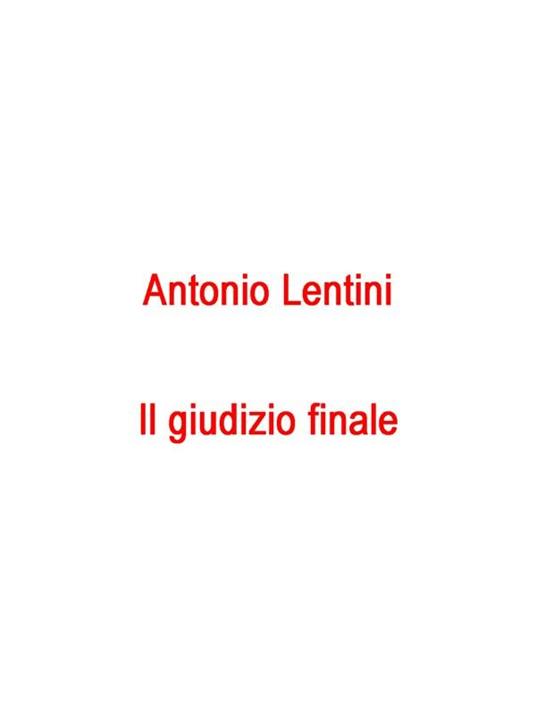 Il giudizio finale - Antonio Lentini - ebook
