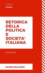 Retorica della politica e società italiana