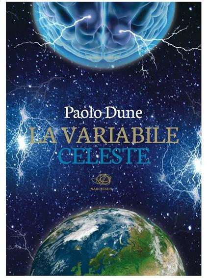La variabile celeste - Paolo Dune - ebook