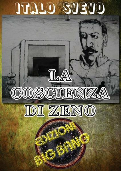 La coscienza di Zeno - Italo Svevo - ebook