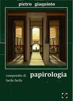 Compendio di papirologia facile facile