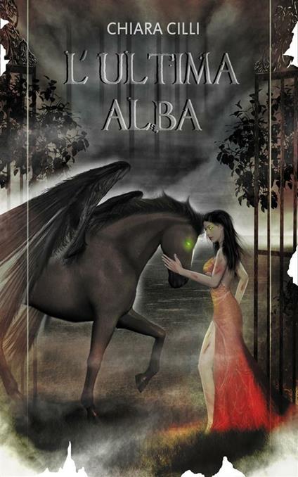 L' ultima alba. La guerra degli dei. Vol. 2 - Chiara Cilli - ebook