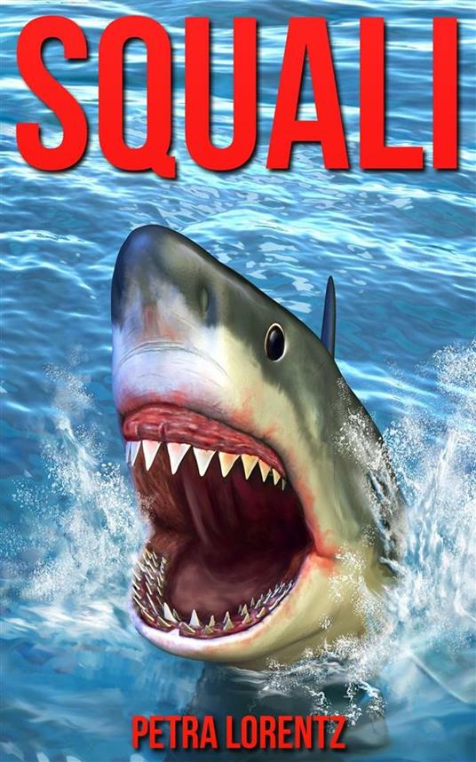 Squali - Petra Lorentz - ebook