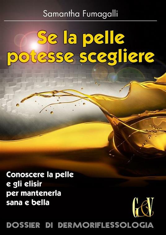 Se la pelle potesse scegliere... - Samantha Fumagalli - ebook