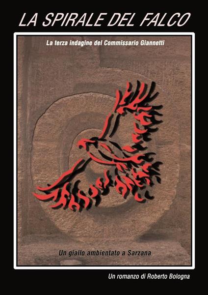 La Spirale del Falco - Roberto Bologna - ebook
