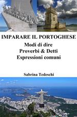Imparare il Portoghese: Modi di dire - Proverbi & Detti - Espressioni comuni