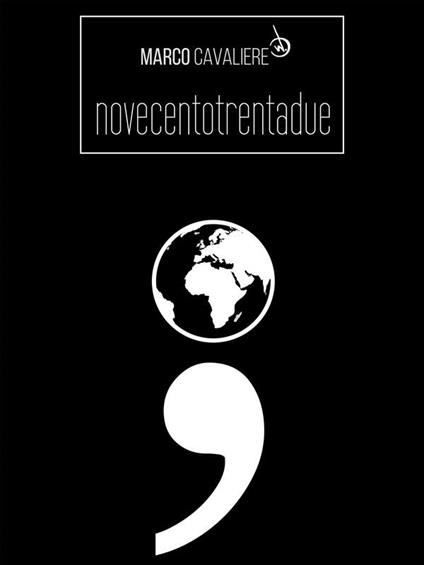 Novecentotrentadue - Marco Cavaliere - ebook