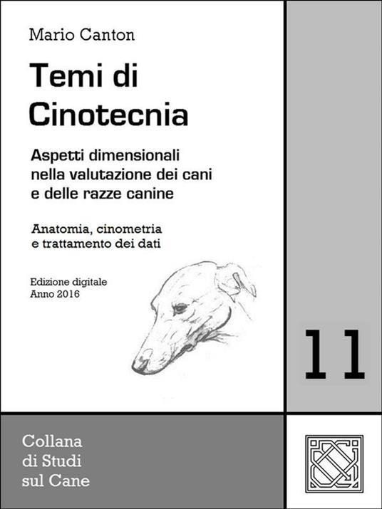 Temi di cinotecnica. Vol. 11 - Mario Canton - ebook