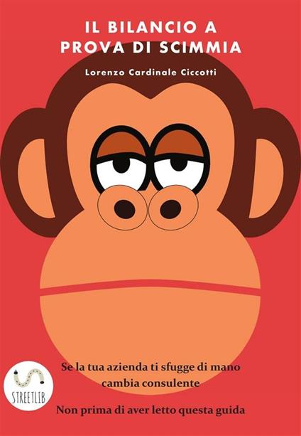 Il bilancio a prova di scimmia - Lorenzo Cardinale Ciccotti - ebook