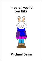 Impara i vestiti con Kiki