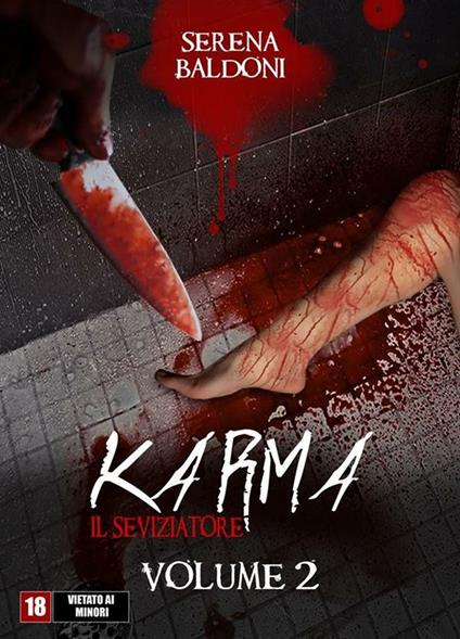 Karma il seviziatore. Vol. 2 - Serena Baldoni - ebook