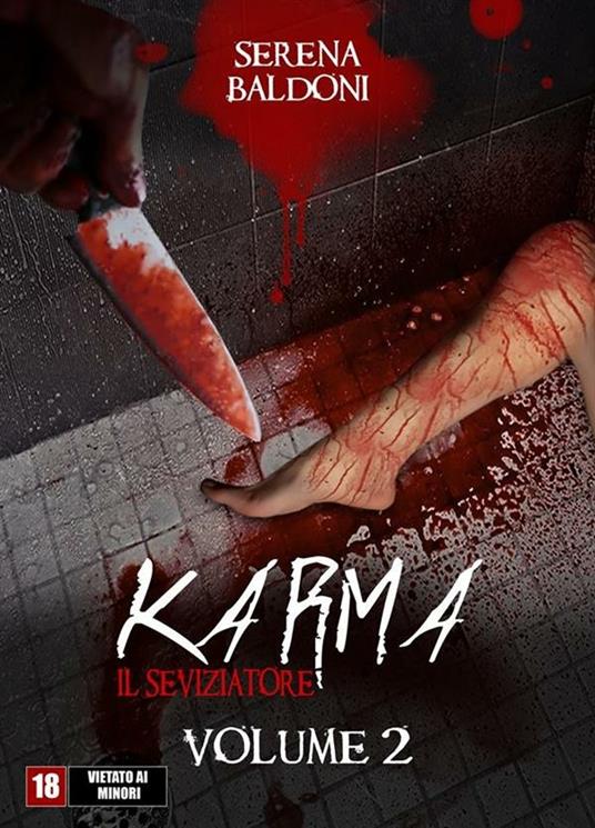 Karma il seviziatore. Vol. 2 - Serena Baldoni - ebook