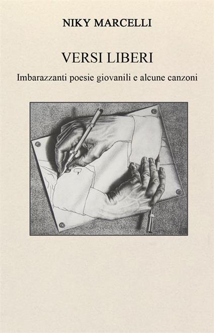 Versi Liberi - Niky Marcelli - ebook