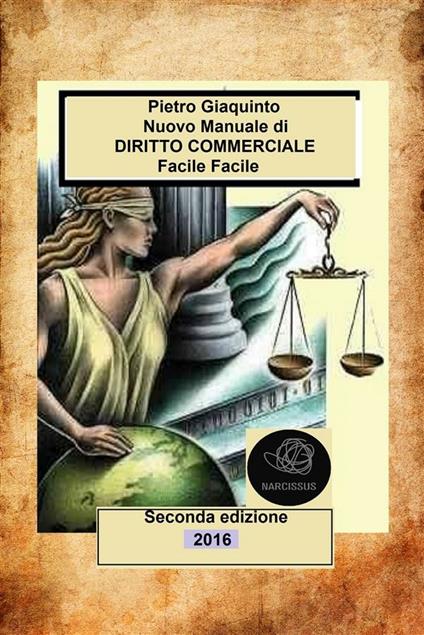 Compendio di diritto commerciale facile facile - Pietro Giaquinto - ebook