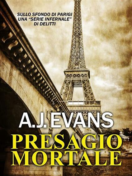 Presagio mortale. I casi del commissario Lambert. Vol. 1 - A. J. Evans - ebook