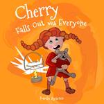 Cherry Falls Out with Everyone