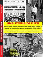 Una storia di tutti. Testimonianze sulle stragi in Italia