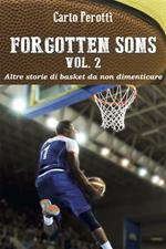 Forgotten sons. Vol. 2: Forgotten sons