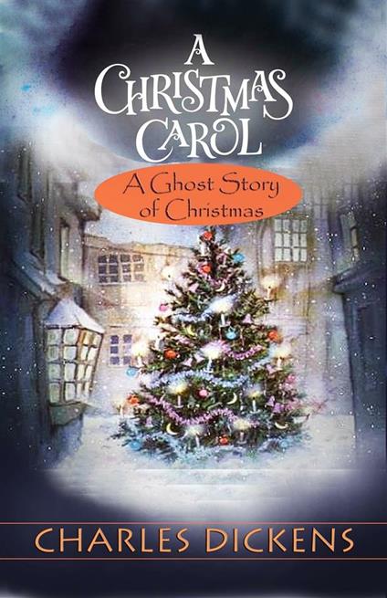 A Christmas Carol - Charles Dickens - ebook