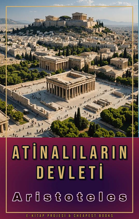 Atinalilarin Devleti - Aristoteles - ebook
