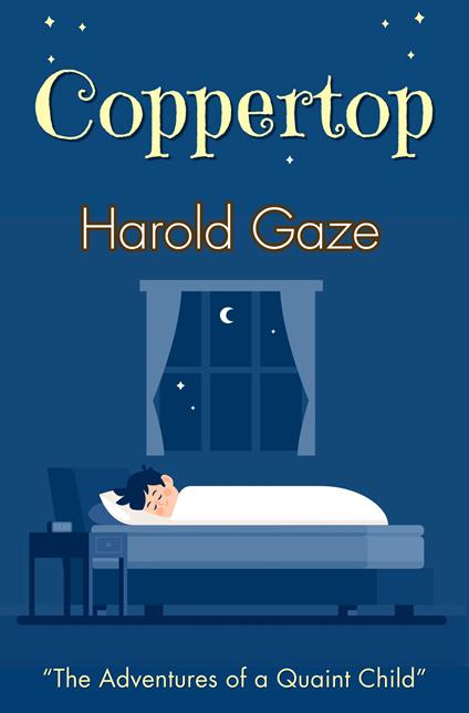 Coppertop - Harold Gaze - ebook