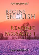 English Begins - Reading Passages I