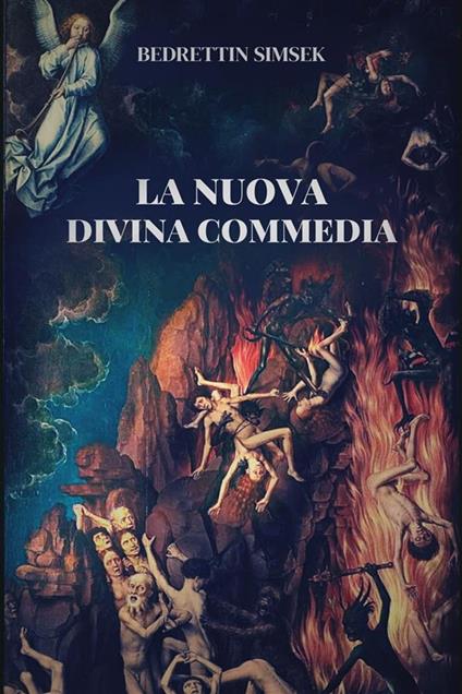 La Nuova Divina Commedia - Bedrettin Simsek - ebook