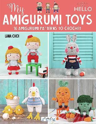My Amigurumi Toys - Lana Choi - cover