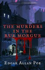 The Murders in the Rue Morgue