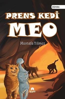 Prens Kedi Meo - Mustafa Yilmaz - cover