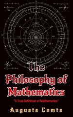 The Philosophy of Mathematics