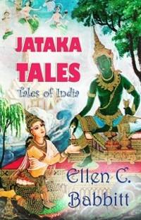 Jataka Tales - Ellen C. Babbitt - ebook