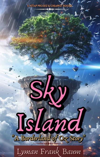 Sky Island - Frank Lyman Baum - ebook