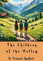 The Children of the Valley