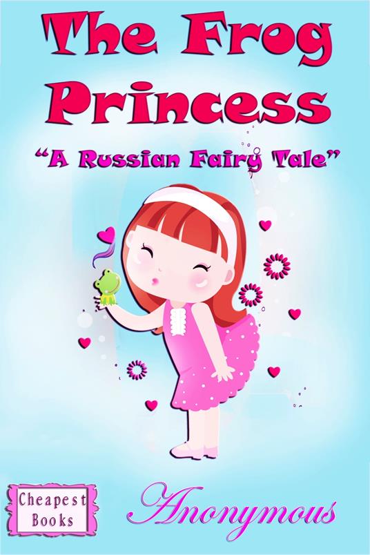 The Frog Princess - Anonymous - ebook