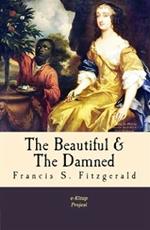 The Beautiful and the Damned