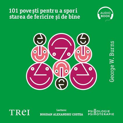 101 pove?ti pentru a spori starea de fericire ?i de bine