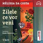 Zilele ce vor veni